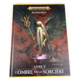Eophores Livre V L'ombre de...