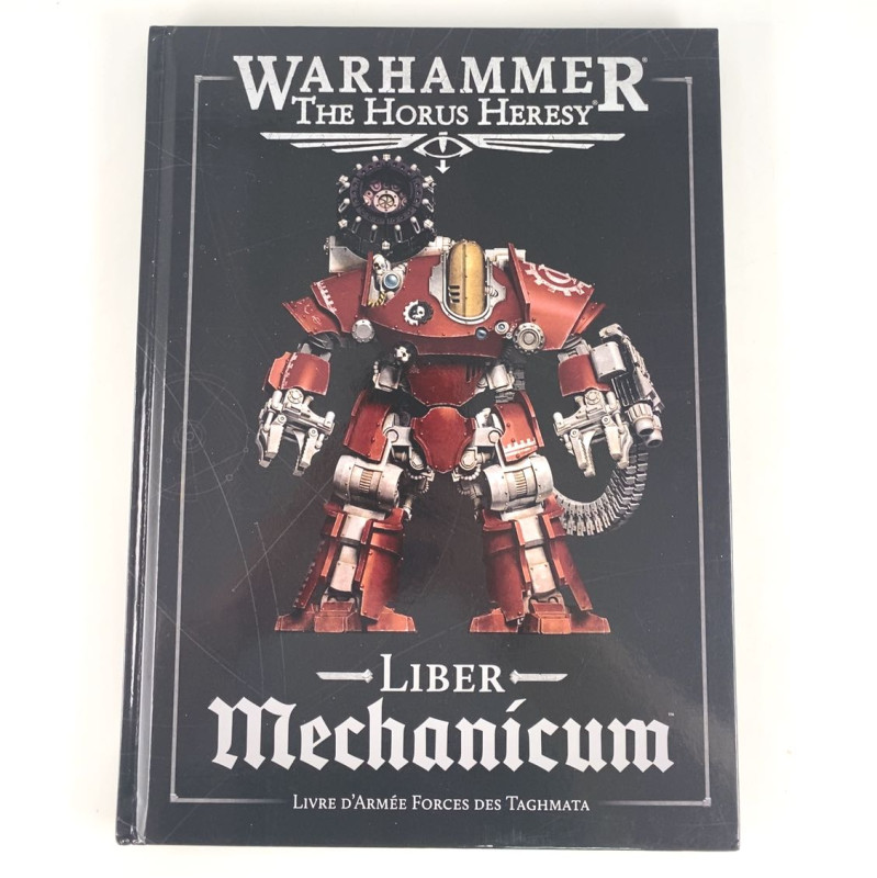 Liber Mechanicum: Livre d'Armée Forces des Taghmata  FR