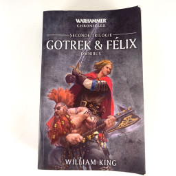 Gotrek et Felix - Seconde...
