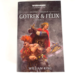 Gotrek et Felix - Seconde...