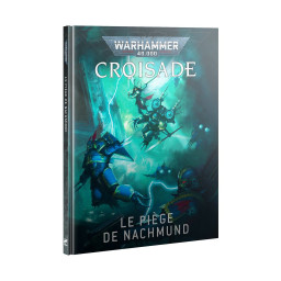 Nachmund Gauntlet Crusade (FR)