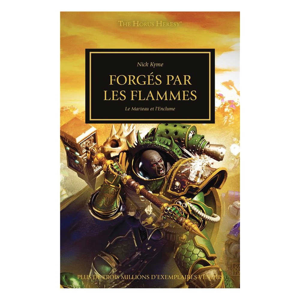 The Horus Heresy Tome 50 : forgés par les flammes (FR)