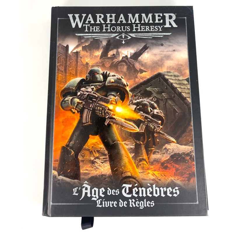 Livre de Règles Warhammer: The Horus Heresy – L'Âge des Ténèbres FR